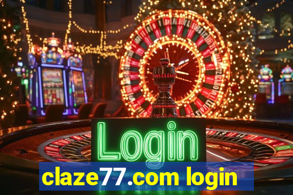 claze77.com login